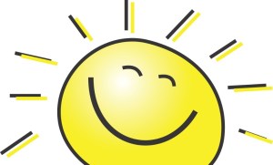 The sun smiles at us.