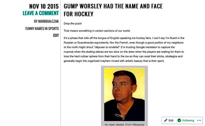 That's Mr. Gump Worsley to you.